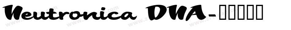 Neutronica DNA字体转换